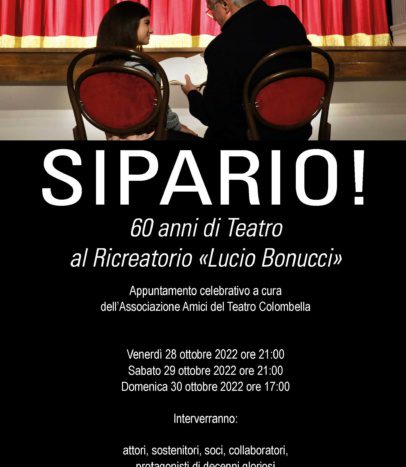 Sipario! 60 anni di Teatro al Ricreatorio “Lucio Bonucci”